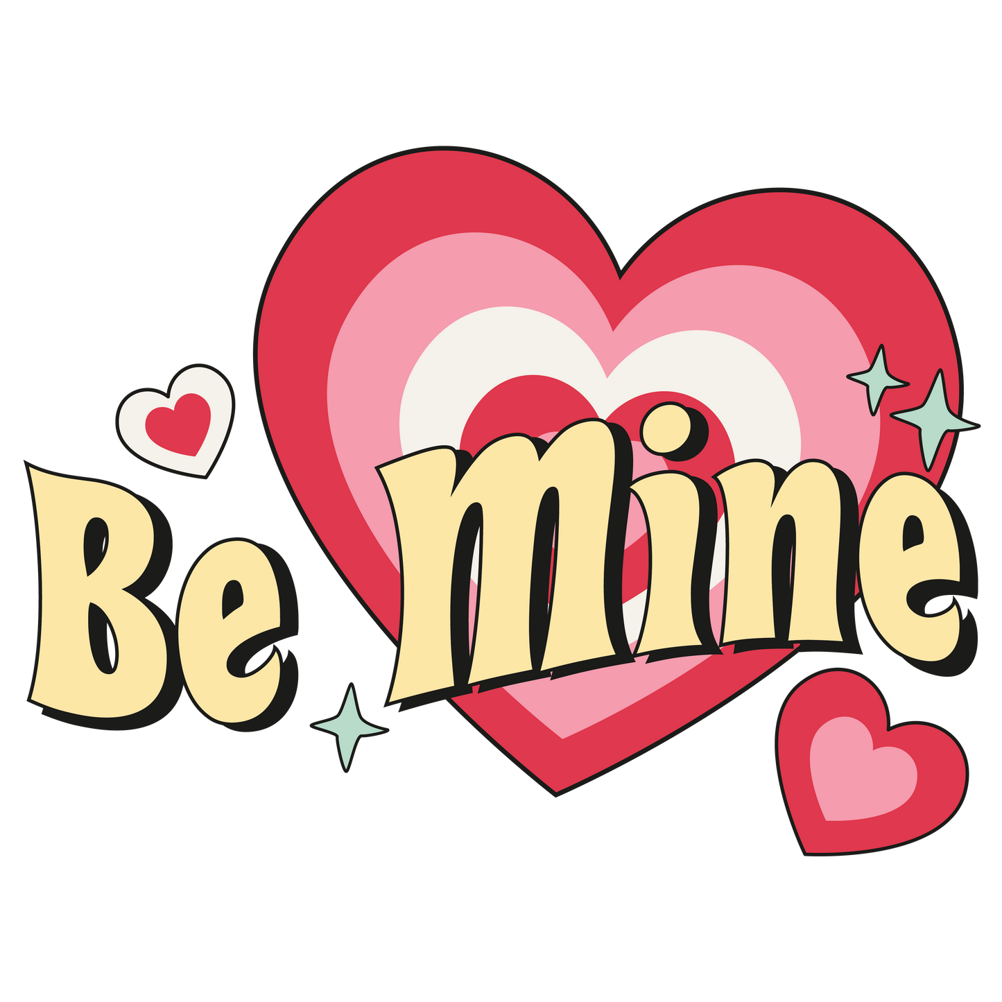 Be Mine HTV Transfer