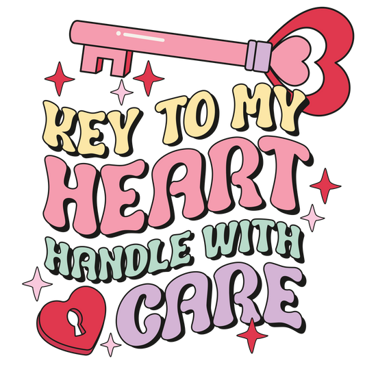 Key To My Heart Handle With Care HTV Transfer