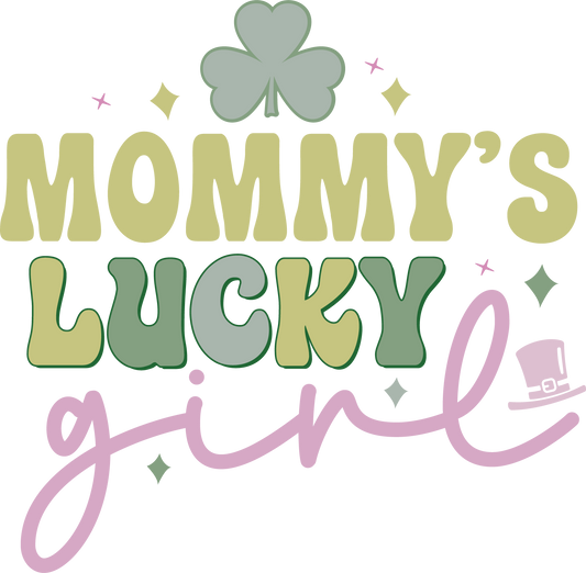 Mommy's Lucky Girl HTV Transfer